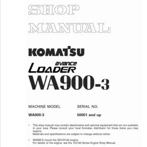 Komatsu Wa900-3 Wheel Loader, Operator Maintenance Manual