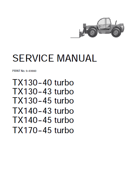 1-57-Case TX130 TX140 TX170 TX Service Repair Manual Case TX130 TX140 TX170 TX Service Repair Manual