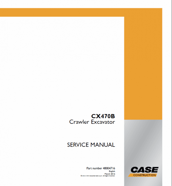 Download Case Cx470B Hrd Crawler Excavator Service Repair Manual Instantly Case Cx470B Hrd Crawler Excavator Service Repair Manual