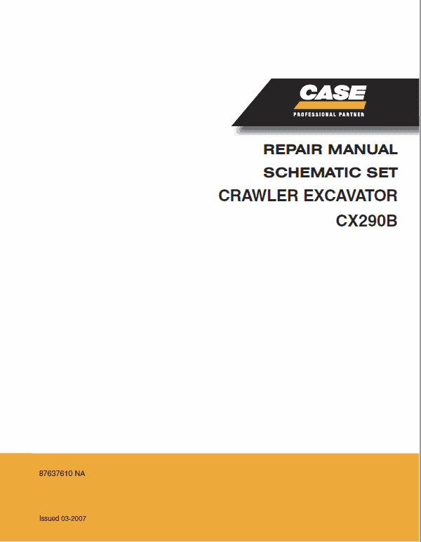 Case Cx290b Excavator Workshop Service Repair Manual Case Cx290b Excavator Workshop Service Repair Manual
