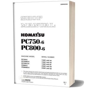 Komatsu PC750-6 PC750SE-6 Workshop Service Pdf Manual Komatsu PC750-6 PC750SE-6 Workshop Service Pdf Manual