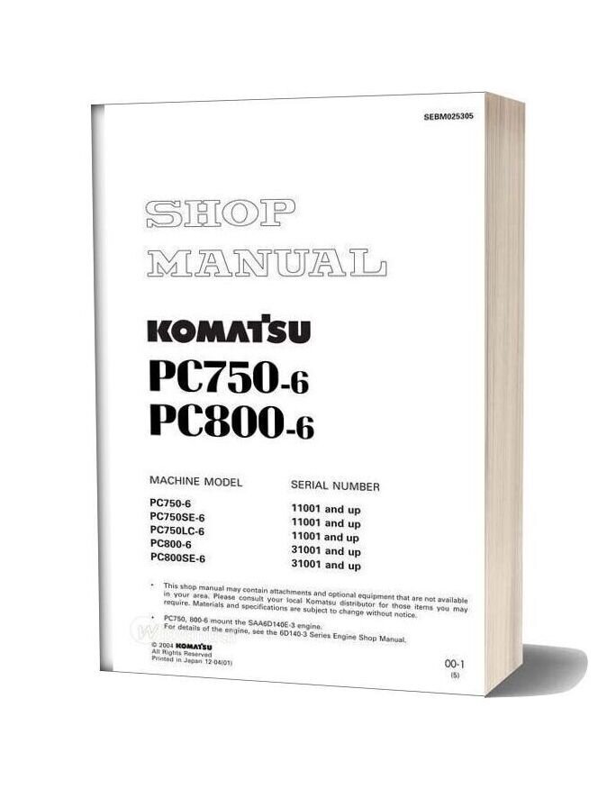 Komatsu PC750-6 PC750SE-6 Workshop Service Pdf Manual Komatsu PC750-6 PC750SE-6 Workshop Service Pdf Manual