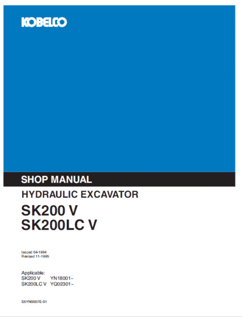 Kobelco SK200 V SK200LC V Hydraulic Excavator Repair Manual