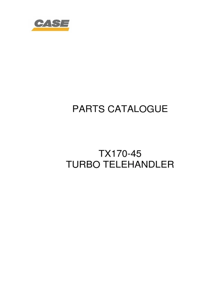 Case Tx175-45 Turbo Telehandler Service Parts Manual
