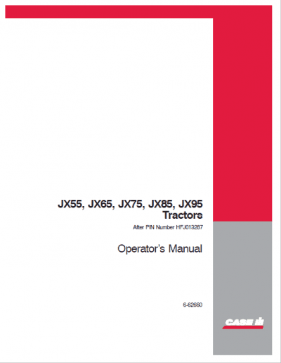 Case JX55 JX65 JX75 JX85 JX95 Operator Manual