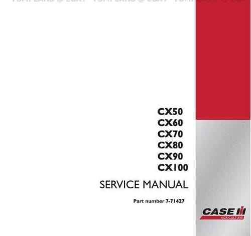 Case IH CX 50 60 70 80 90 100 Factory Repair Service Manual
