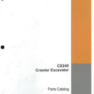 CASE CX240 Excavator Parts Catalog Manual
