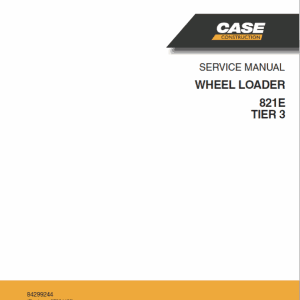 Case Wheel Loader 821e Tier3 Service Repair Manual