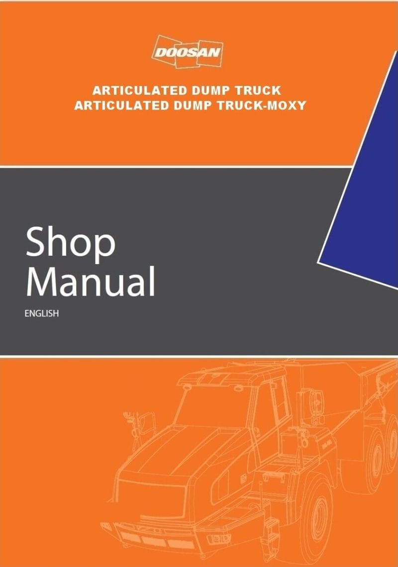 Doosan Moxy Mt36 Articulated Dump Truck Workshop Manual Doosan Moxy Mt36 Articulated Dump Truck Workshop Manual