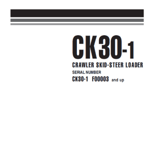 Komatsu CK30-1 Skid Steer Loader Service Manual