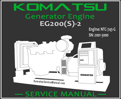 Komatsu Generator EG200S-2 Engine NTC-743-G Service Manual