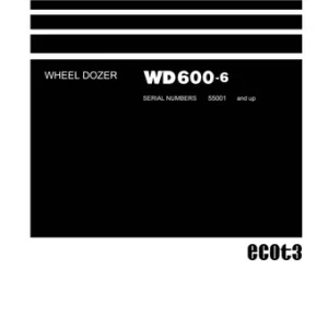 Komatsu WD600-6 Wheel Dozer Repair Manual