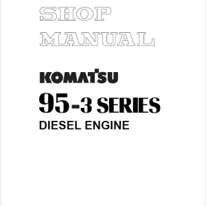 Komatsu Service Diesel Engines 95-3 Excavator Manual