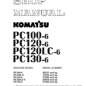Komatsu Pc100-6, Pc120-6, Pc130-6 Excavator Service Manual