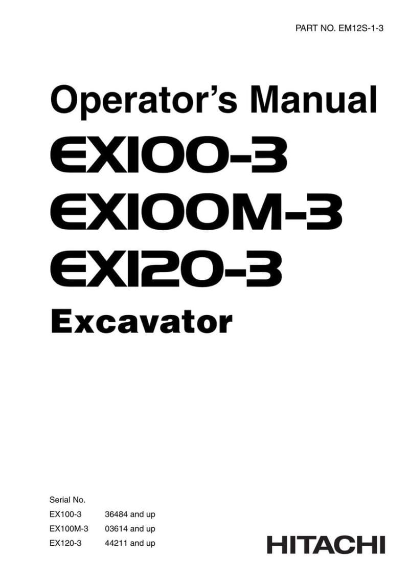 Hitachi Ex100-3 Ex100m-3 Excavator Operators Manual