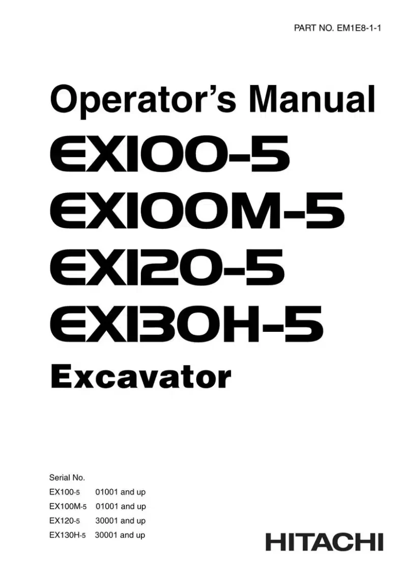 Hitachi Ex100-5 Ex100m-5 Ex120-5 Ex130h-5 Operators Manual