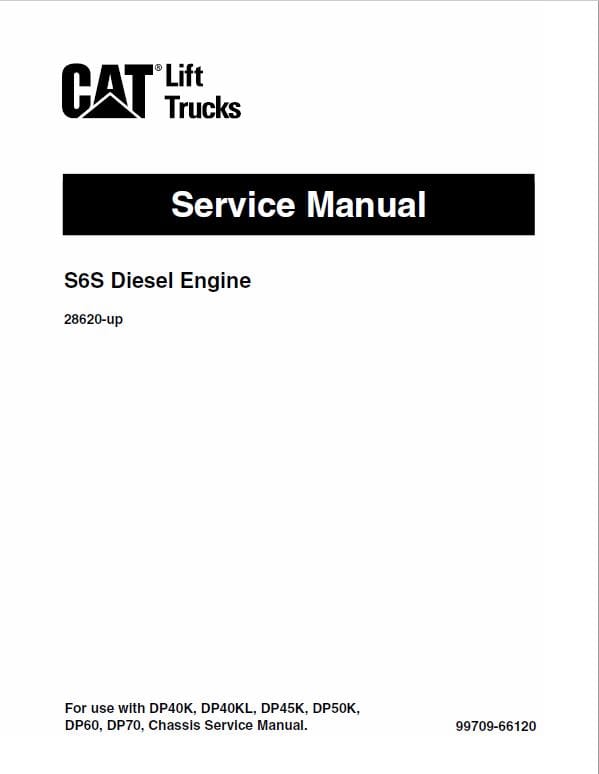 2-5-CATERPILLAR CAT DP60 DP70 FORKLIFT Service Manual CATERPILLAR CAT DP60 DP70 FORKLIFT Service Manual