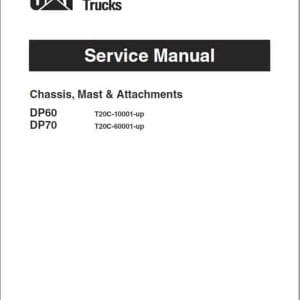 CATERPILLAR CAT DP60 DP70 FORKLIFT LIFT TRUCKS Service Repair Manual