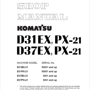 Komatsu D31EX-21 Shop Service Manual