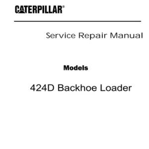 Cat 424d Workshop Service Manual Caterpillar