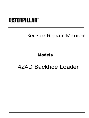 Cat 424d Workshop Service Manual Caterpillar