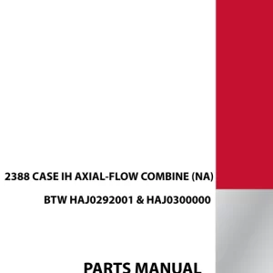 IH Case 2388 Axial-Flow Combine Parts Manual