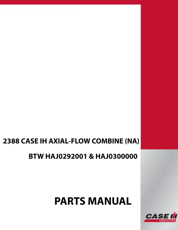 IH Case 2388 Axial-Flow Combine Parts Manual
