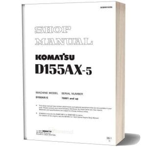 Komatsu D155AX-5 Shop Manual Engine shop manual, OM manual