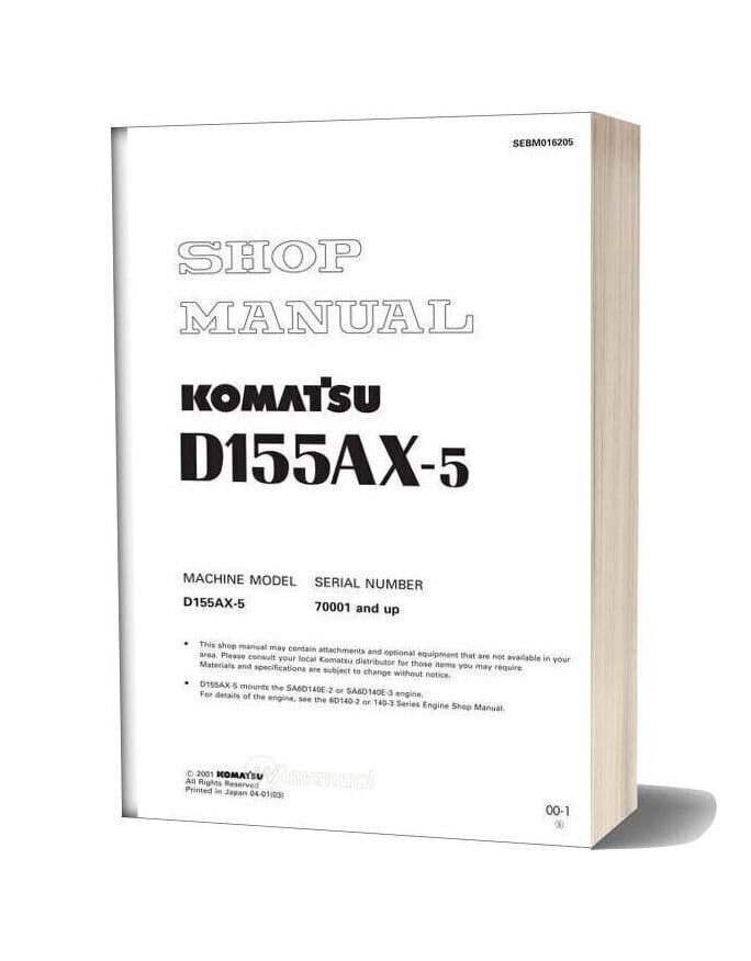Komatsu D155AX-5 Shop Manual Engine shop manual, OM manual