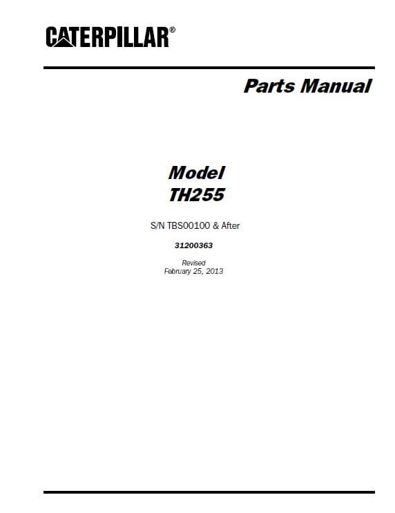 CATERPILLAR TH255 TELEHANDLER Parts Manual