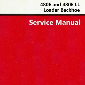 Case IH 480E 480E LL Service Repair Manual