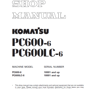 0-2 Komatsu PC600-6 PC600LC-6 Operation Maintenance Manual