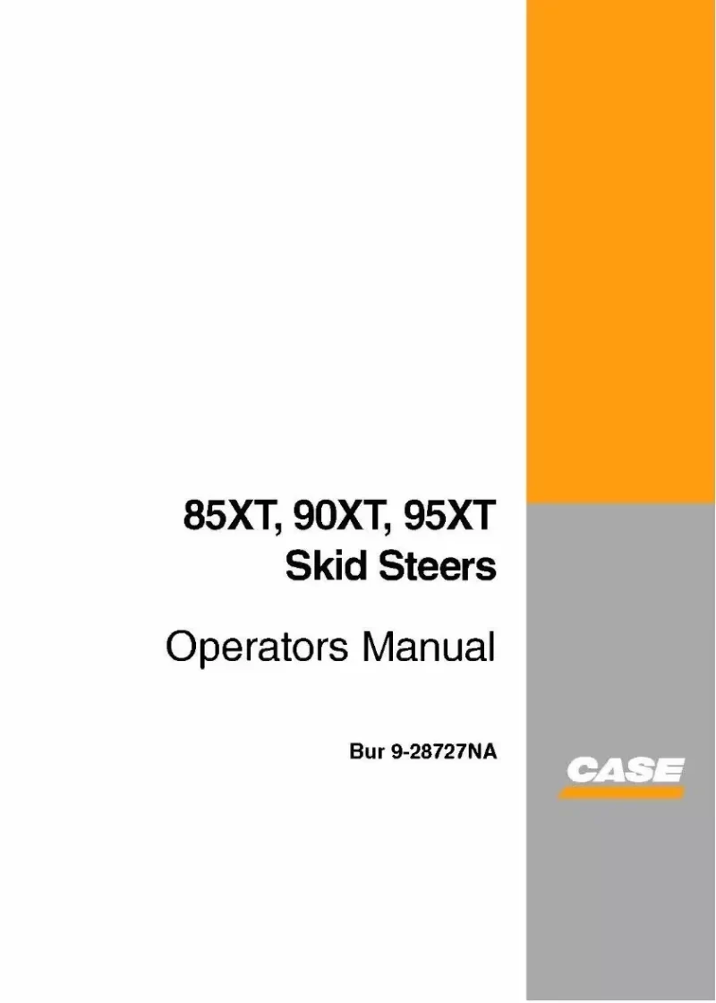 23-Case 85xt 90xt 95xt Skid Steer Loader Operators Owner Instruction Manual Case 85xt 90xt 95xt Skid Steer Loader Operators Owner Instruction Manual