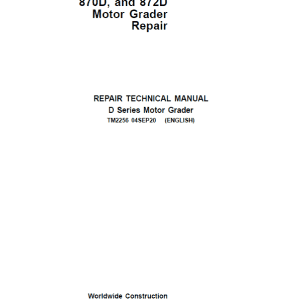 John Deere 670D 872D Motor Grader Technical Manual