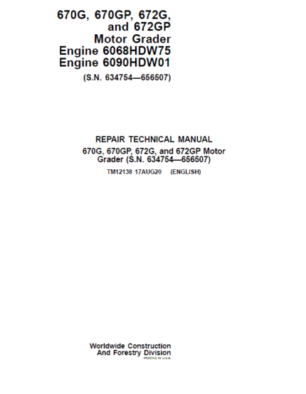 John Deere 670G, 670GP, 672G, 672GP Grader Repair Service Manual