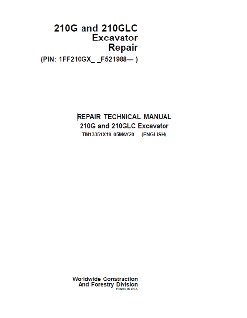 John Deere 210G, 210GLC Excavator Repair Service Manual
