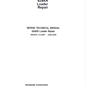 John Deere 624KR Loader Repair Technical Manual