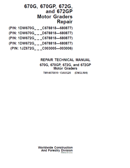 John Deere 670G, 670GP, 672G, 672GP Grader Repair Services Manual