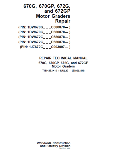 John Deere 670G, 670GP, 672G, 672GP Grader Repair Service