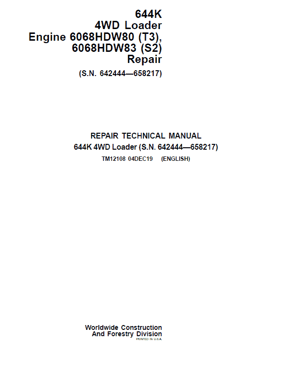 John Deere 644K 4WD Engine S2 & T3 Loader Technical Manual