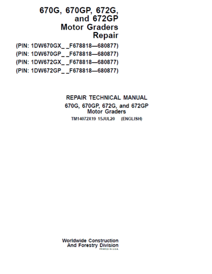 John Deere 670G, 670GP, 672G, 672GP Grader Repair Manual