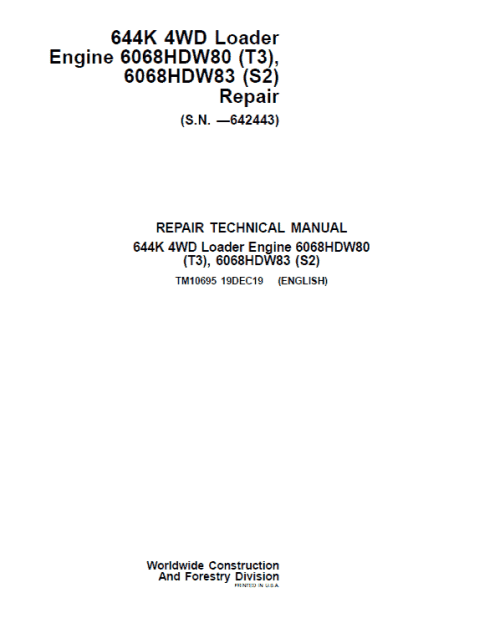 John Deere 644K 4WD Engine S2 & T3 Loader Service Manual
