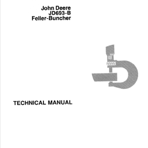 John Deere 693B Feller Buncher Service Manual