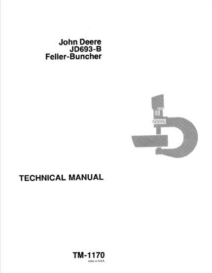 John Deere 693B Feller Buncher Service Manual