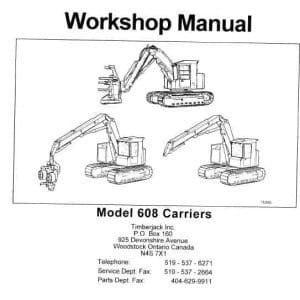 Timberjack 608 Carriers Services Repair Manual