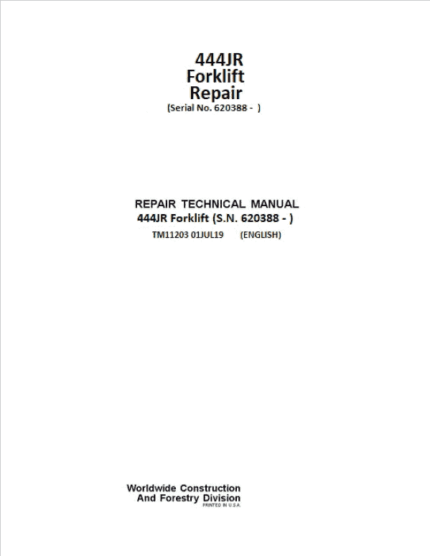 John Deere 444JR Forklift Service Manual