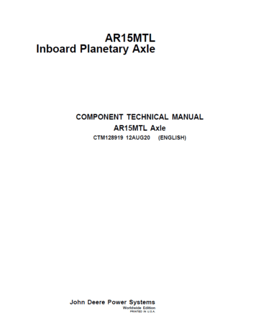John Deere AR15MTL Inboard Planetary Axle Component Technical Manual