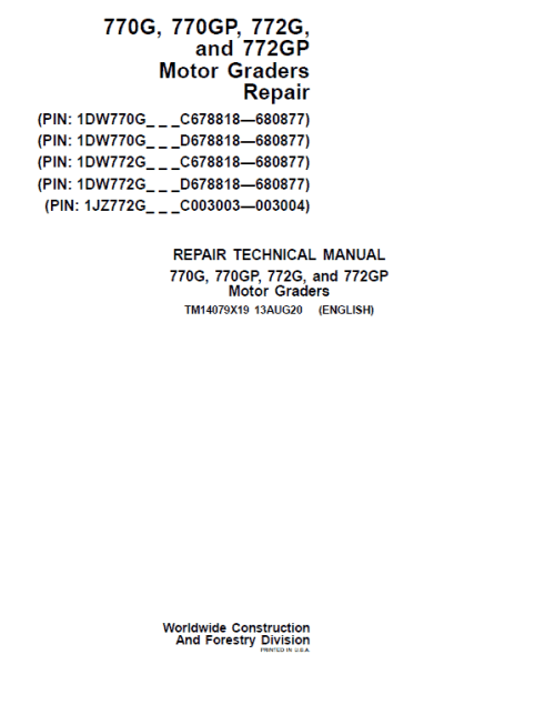 John Deere 770G, 770GP, 772G, 772GP Grader Repair Services Manual