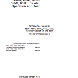 John Deere 450G, 455G 650G Crawler Loader Service Manual