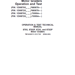 John Deere 870G, 870GP, 872G Grader Technical Manual
